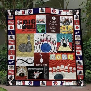 Keep Calm And Bowl On Quilt Blanket Vh09  Quilt